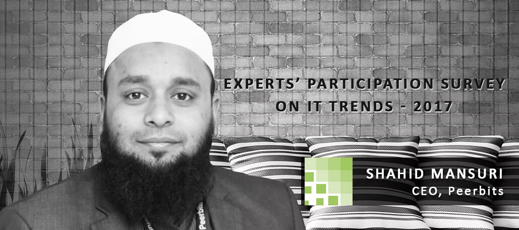 Interview with Shahid Mansuri – CEO, Peerbits Solution