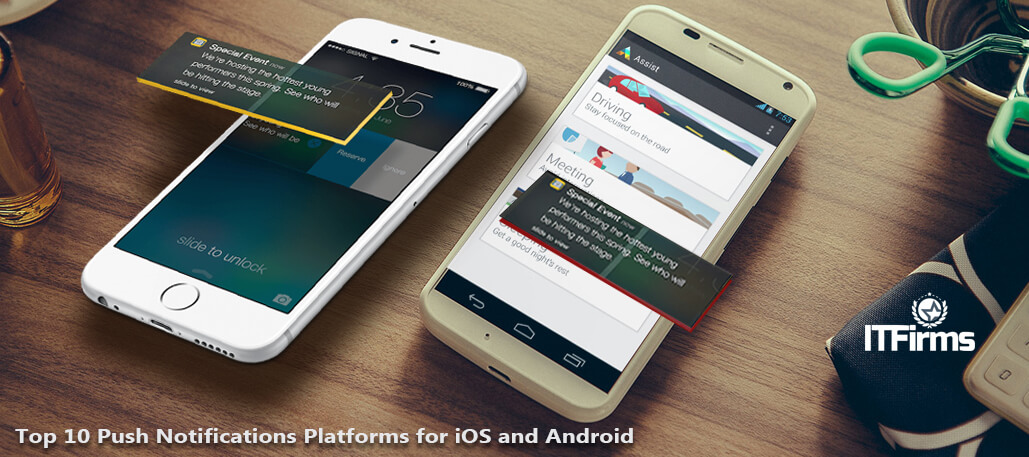 Top 10 Push Notifications Platforms for iOS and Android