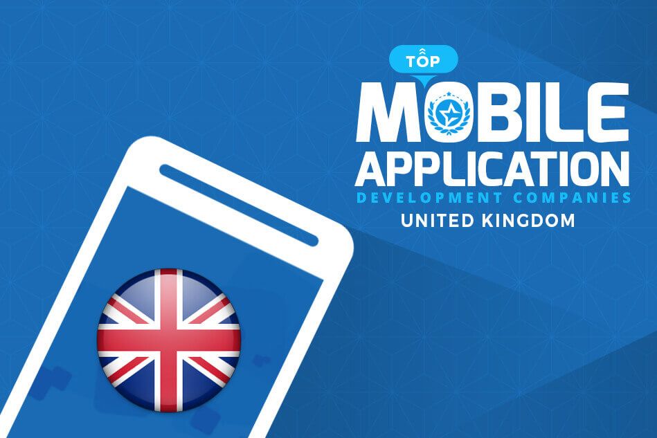 Top Mobile App Development Companies & App Developers UK 2023 Top Mobile App Development Companies & App Developers UK 2023