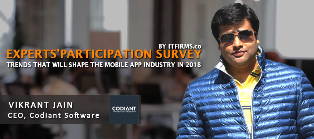 Interview with Vikrant Jain –  CEO, Codiant Software Technologies