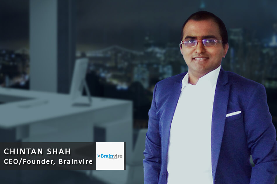 Interview with Chintan Shah – CEO/Founder, Brainvire