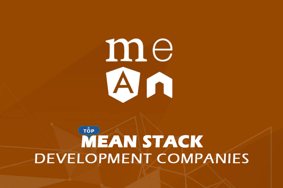 Top Mean Stack Developers and Development Companies 2024