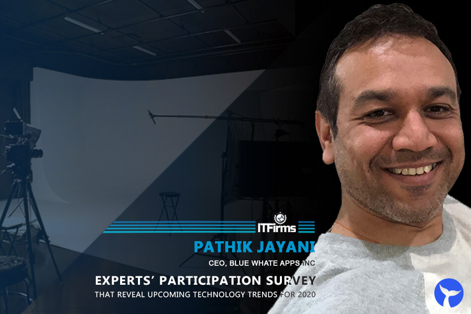 Interview with Pathik Jayani – CEO, Blue Whale Apps