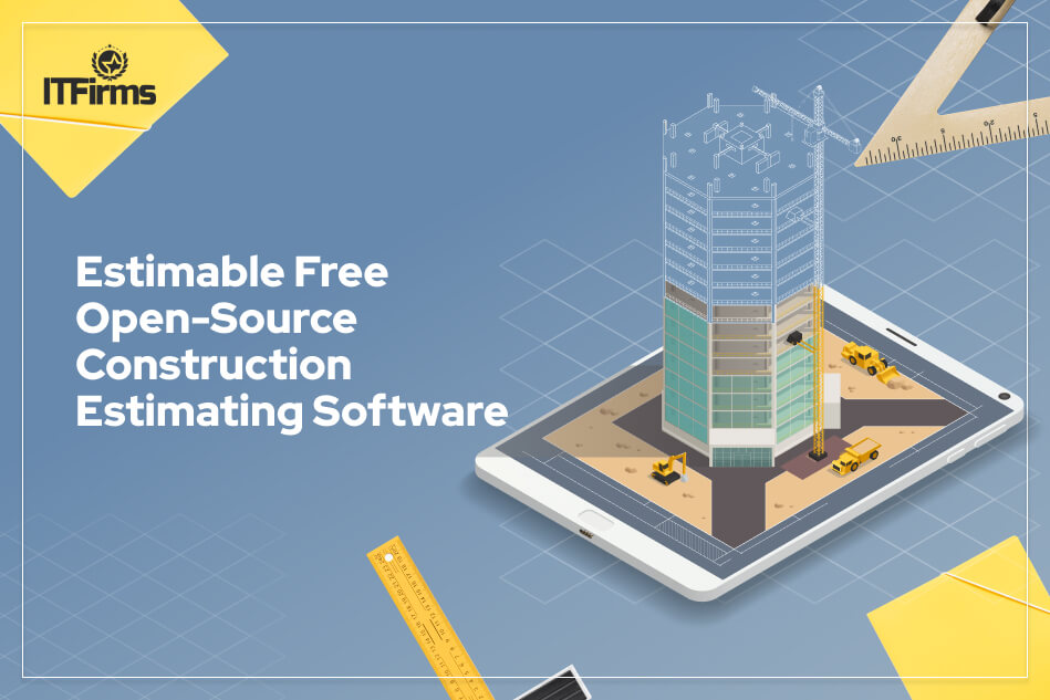 Estimable Free Open-Source Construction Estimating Software