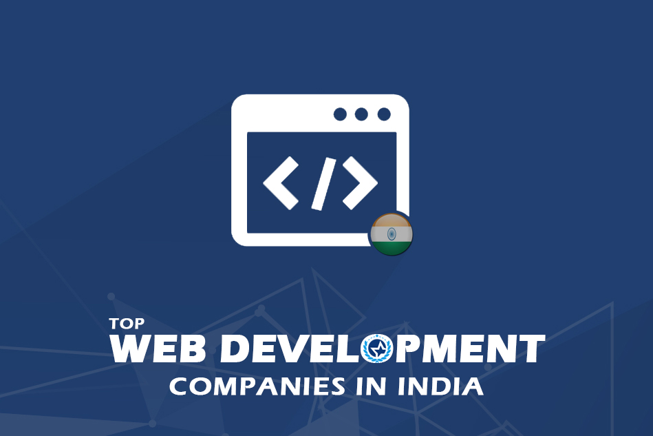 Top Web Development Companies & Web Developers in India 2024