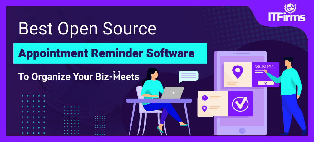 Best Open Source Appointment Reminder Software To Organize Your Biz-Meets