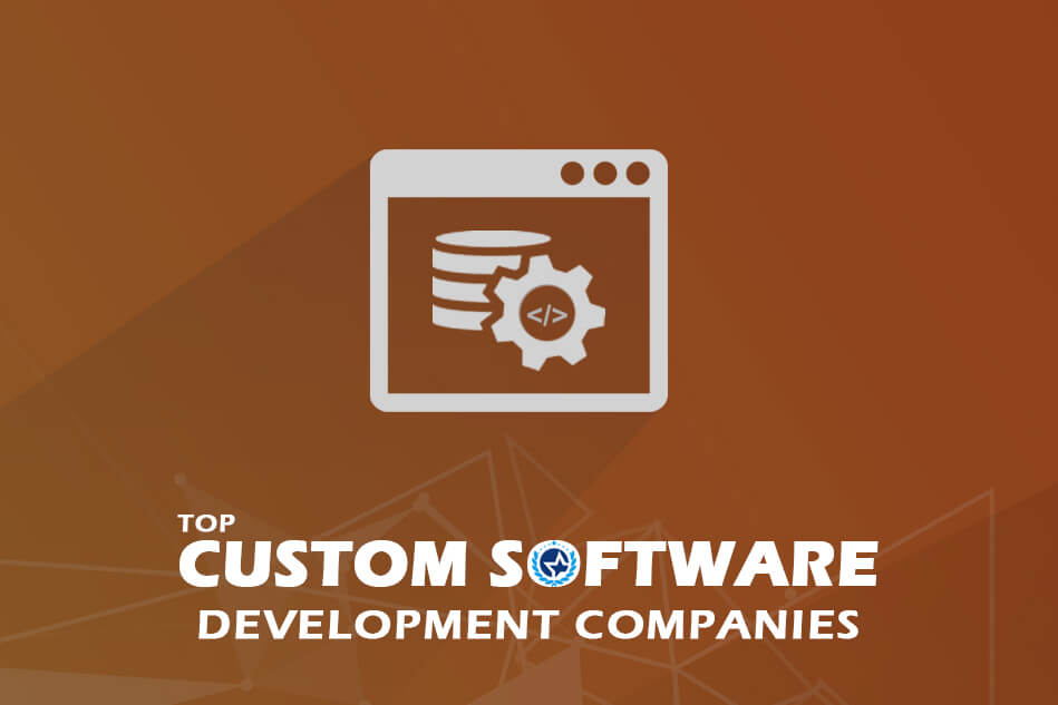 Top Custom Software Development Companies