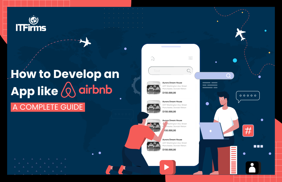 How to Develop Apps like Airbnb: A Complete Guide