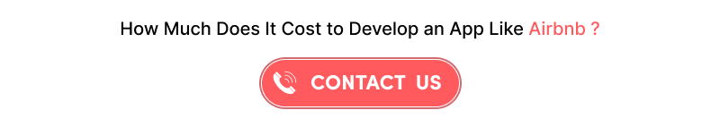 How Much Does It Cost to Develop an App Like Airbnb?